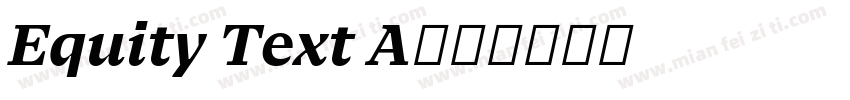 Equity Text A字体转换